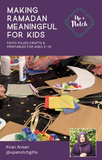 Ramadan Activities for Kids Ages 3–10 – Printable Guide